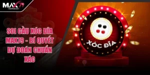 Soi Cầu Xóc Đĩa Max79 - Bí Quyết Dự Đoán Chuẩn Xác